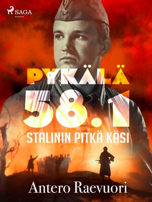 cover image of Pykälä 58.1 – Stalinin pitkä käsi
